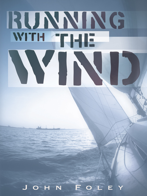 Title details for Running With the Wind by John Foley - Available